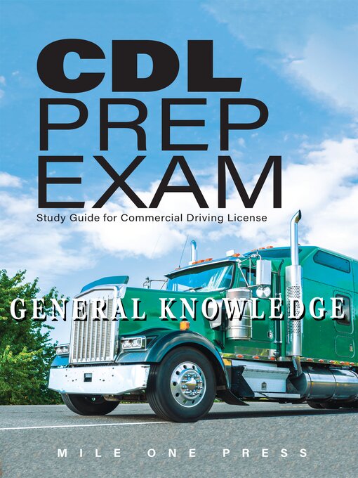 Title details for CDL Prep Exam by Mile One Press - Available